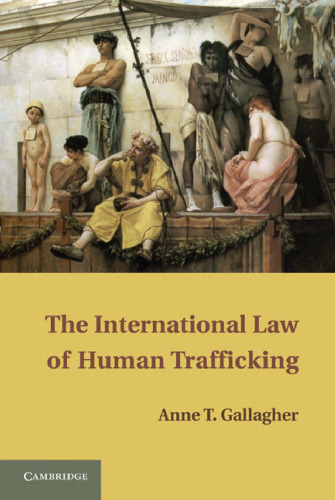 The International Law of Human Trafficking