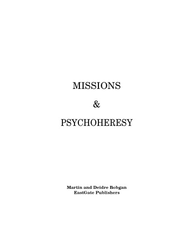 Missions & Psychoheresy
