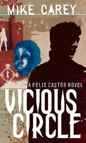 Vicious Circle (Felix Castor 2)