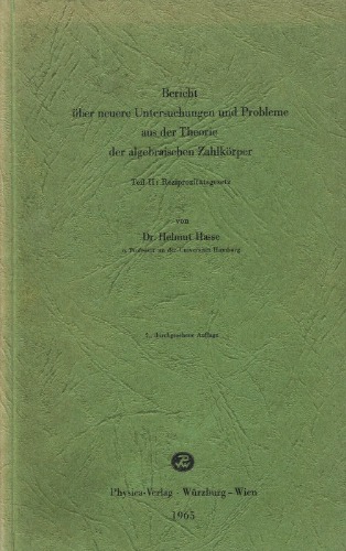 Bericht über neuere Untersuchungen und Probleme aus der Theorie der algebraischen Zahlkörper, T. 2. Reziprozitätsgesetz