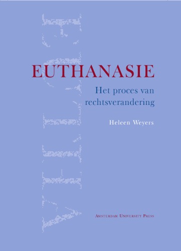 Euthanasie: het proces van rechtsverandering