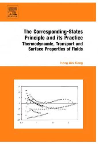 The Corresponding-States Principle and Its Practice: Thermodynamic, Transport and Surface Properties of Fluids