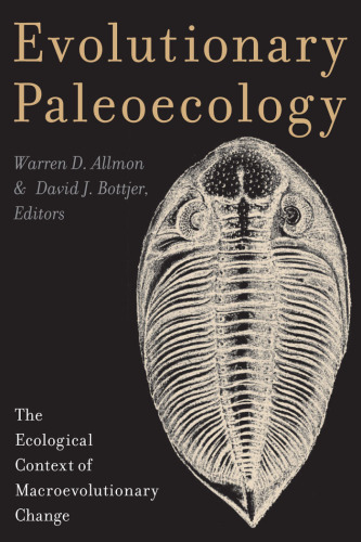 Evolutionary paleoecology: the ecological context of macroevolutionary change