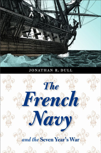 The French Navy and the Seven Years' War