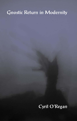 Gnostic return in modernity