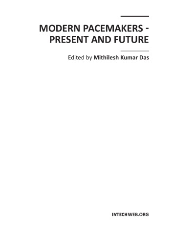 Modern Pacemakers - Present and Future