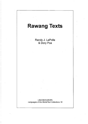 Rawang Texts, with Grammatical Analysis and English Translation