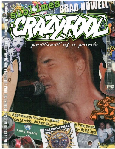 Sublime's Brad Nowell: Crazy Fool (Portrait of a Punk)