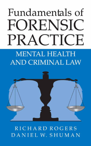 Fundamentals of Forensic Practice: Mental Health and Criminal Law