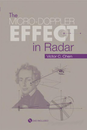 The Micro-Doppler Effect in Radar  With DVD  (Artech House Radar Library)