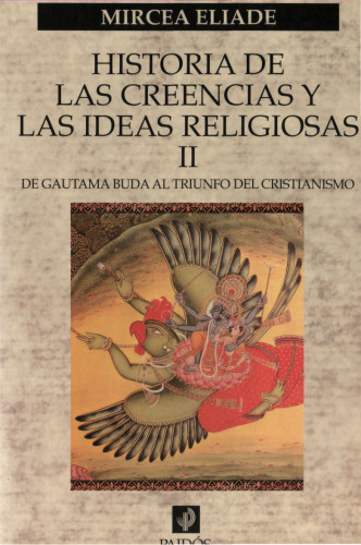 Historia de las creencias y las ideas religiosas II