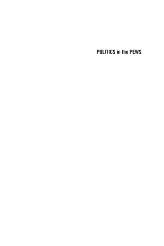 Politics in the Pews: The Political Mobilization of Black Churches (The Politics of Race and Ethnicity)