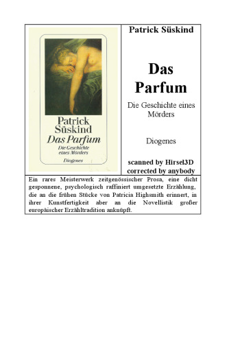 Das Parfum. Die Geschichte eines Mörders