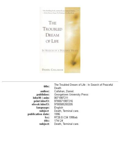 The troubled dream of life: living with mortality