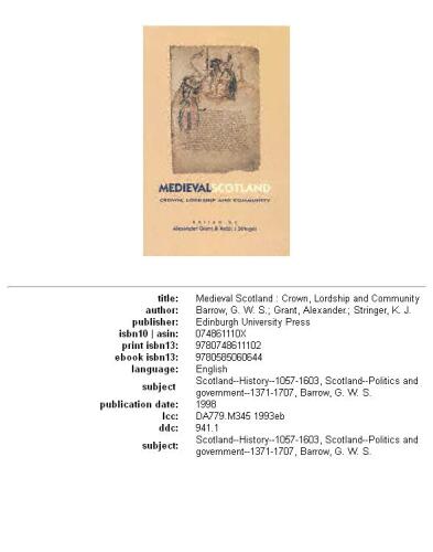 Medieval Scotland: Crown, Lordship and Community