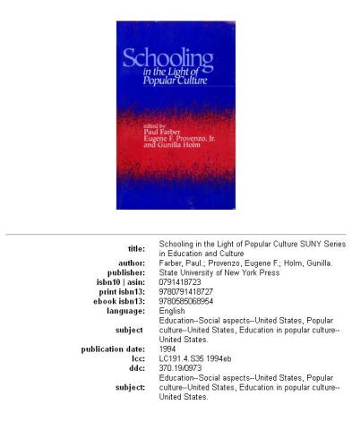 Schooling in the light of popular culture