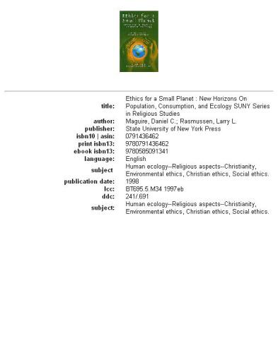 Ethics for a small planet: new horizons on population, consumption, and ecology