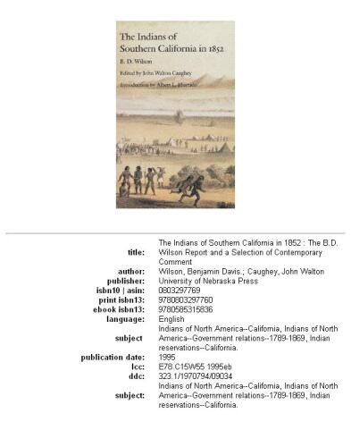 The Indians of southern California in 1852: the B.D. Wilson report and a selection of contemporary comment