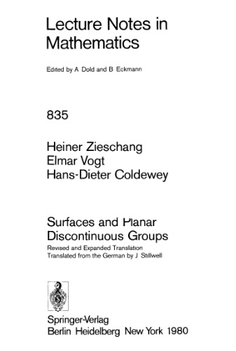 Surfaces and Planar Discontinuous Groups: Revised and Expanded Translation Translated from the German by J. Stillwell