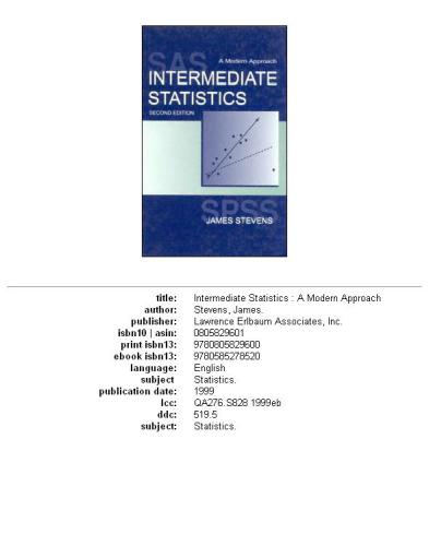 Intermediate statistics: a modern approach