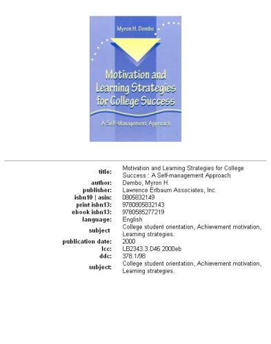 Motivation and learning strategies for college success: a self-management approach