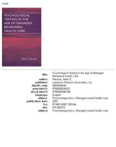 Psychological testing in the age of managed behavioral healthcare