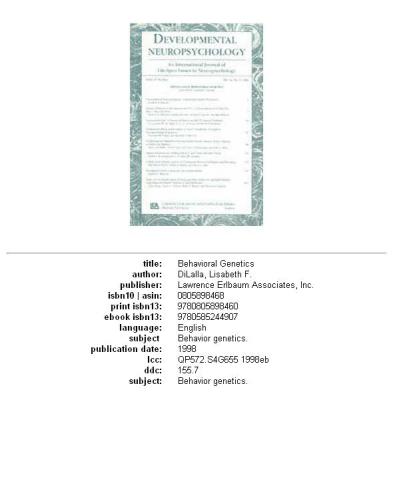 Behavioral Genetics: A Special Issue of Developmental Neuropsychology