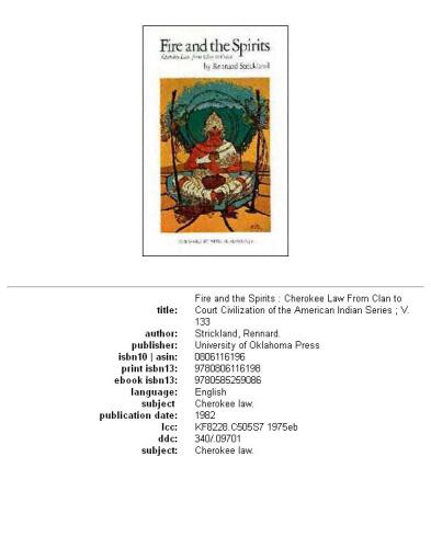 Fire and the Spirits: Cherokee Law from Clan to Court