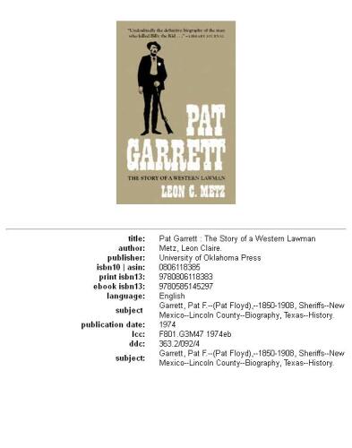 Pat Garrett: The Story of a Western Lawman