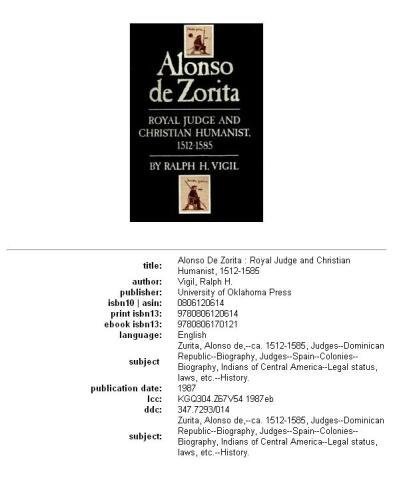 Alonso de Zorita: royal judge and Christian humanist, 1512-1585