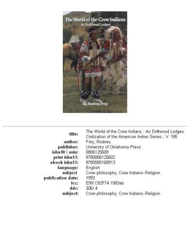 The World of the Crow Indians: As Driftwood Lodges
