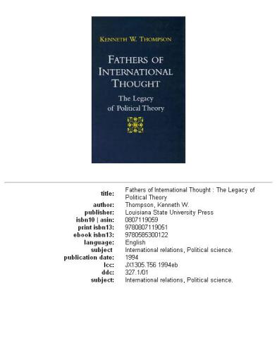 Fathers of international thought: the legacy of political theory