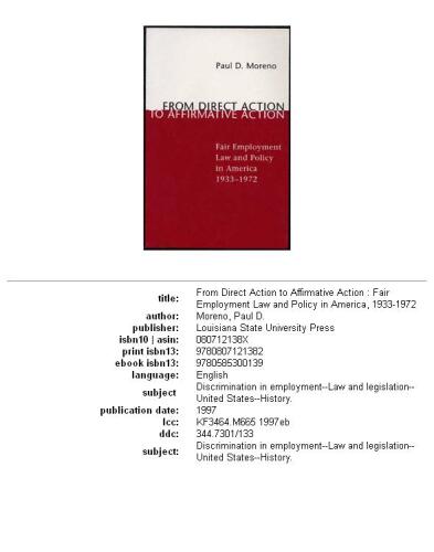 From direct action to affirmative action: fair employment law and policy in America, 1933-1972