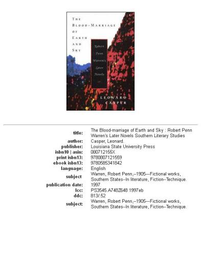 The blood-marriage of earth and sky: Robert Penn Warren's later novels