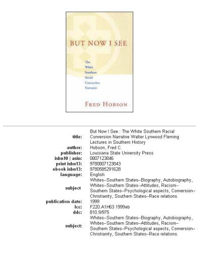 But now I see: the White southern racial conversion narrative