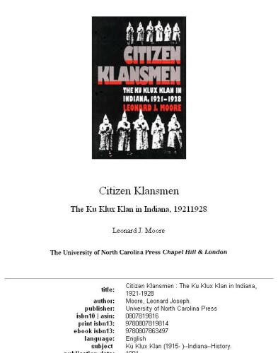 Citizen klansmen: the Ku Klux Klan in Indiana, 1921-1928