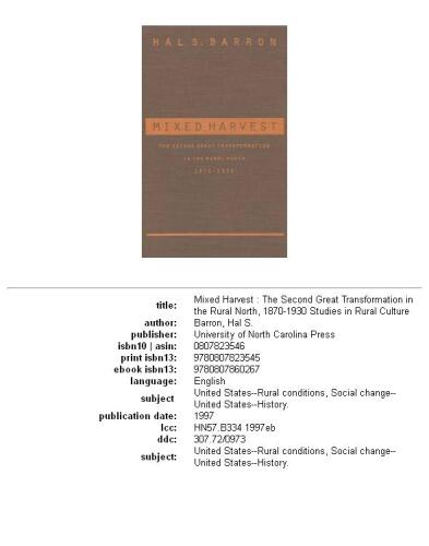 Mixed harvest: the second great transformation in the rural North, 1870-1930