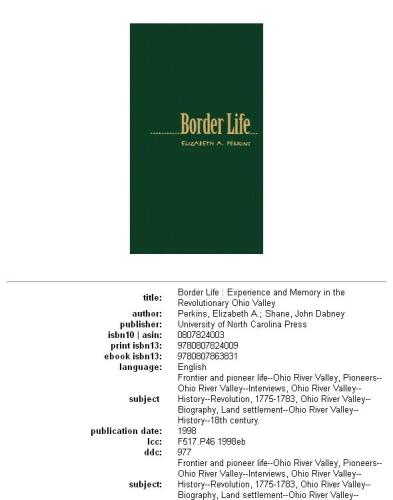 Border life: experience and memory in the Revolutionary Ohio Valley