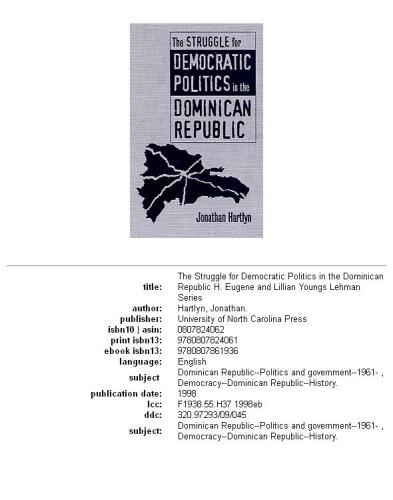 The struggle for democratic politics in the Dominican Republic