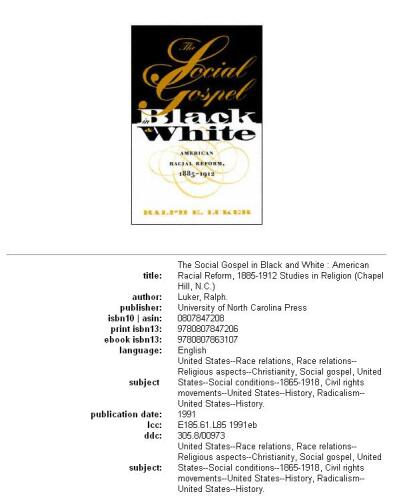 The social gospel in black and white: American racial reform, 1885-1912
