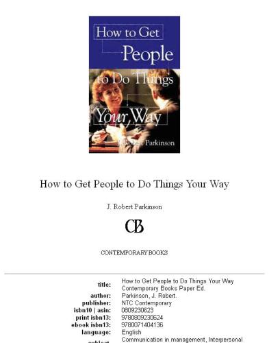 How to get people to do things your way