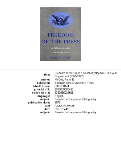 Freedom of the press, a bibliocyclopedia: ten-year supplement (1967-1977)