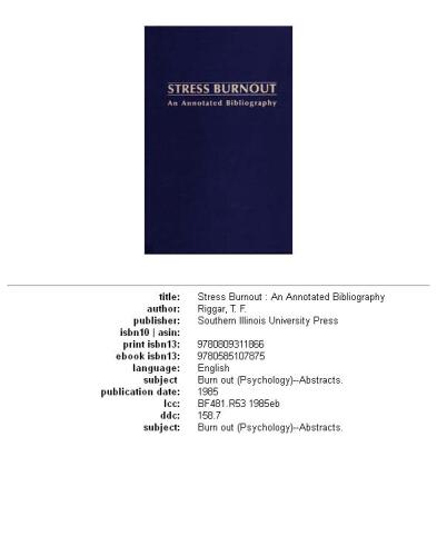 Stress burnout: an annotated bibliography