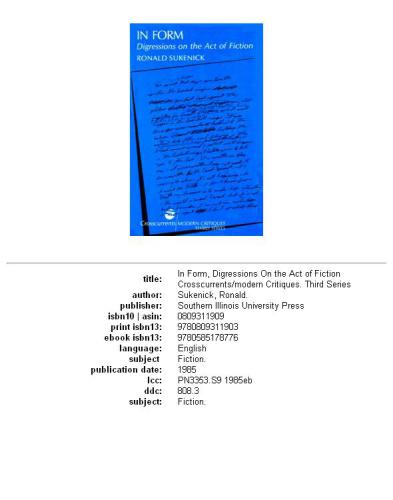 In form, digressions on the act of fiction