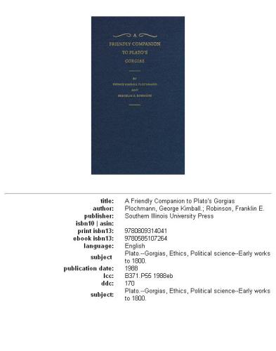 A friendly companion to Plato's Gorgias