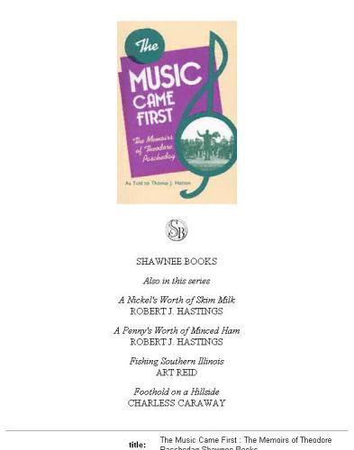 The music came first: the memoirs of Theodore Paschedag