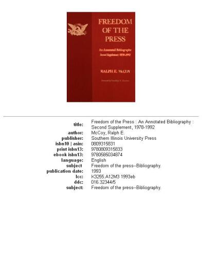 Freedom of the press: an annotated bibliography : second supplement, 1978-1992