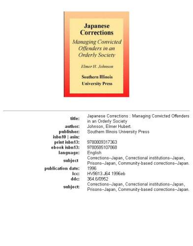 Japanese corrections: managing convicted offenders in an orderly society