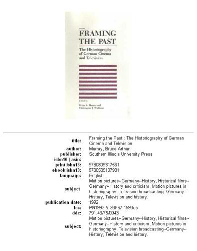 Framing the past: the historiography of German cinema and television