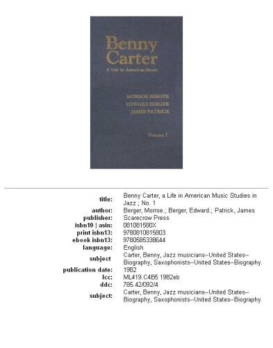 Benny Carter, a life in American music, Volume 2